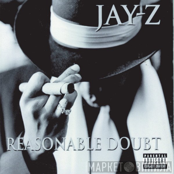 Jay-Z  - Reasonable Doubt