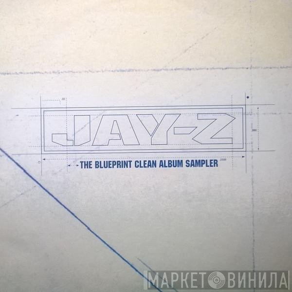 Jay-Z - The Blueprint Clean Album Sampler