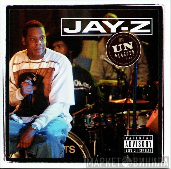 Jay-Z  - Unplugged