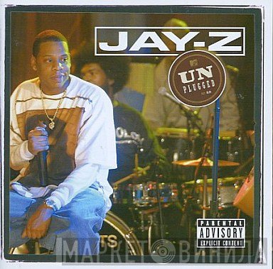 Jay-Z  - Unplugged