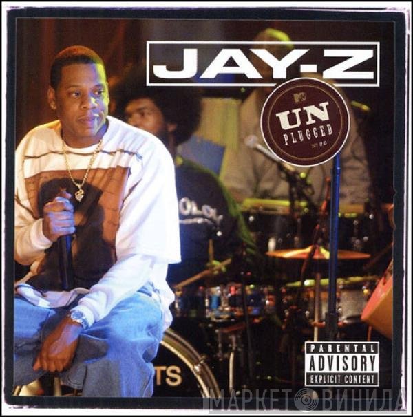 Jay-Z  - Unplugged