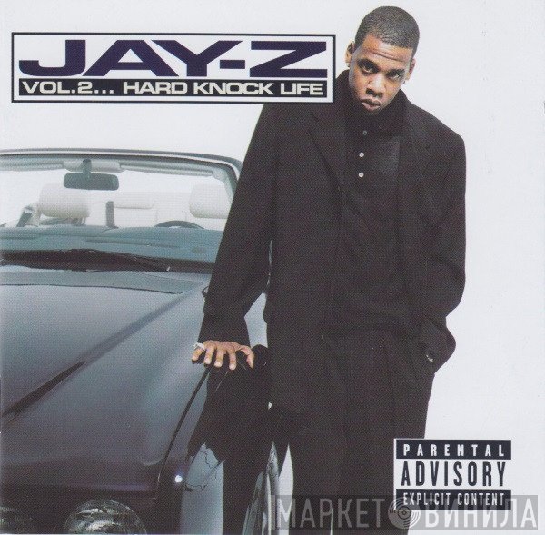 Jay-Z - Vol. 2... Hard Knock Life
