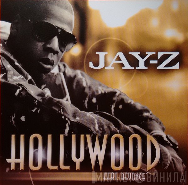 Jay-Z featuring Beyoncé  - Hollywood