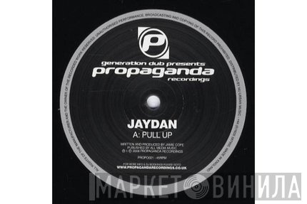 Jaydan - Pull Up / Raise Ya Hand