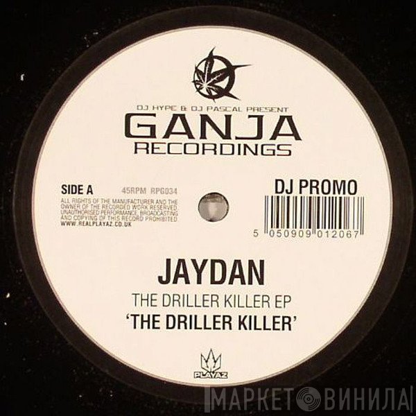 Jaydan - The Driller Killer EP
