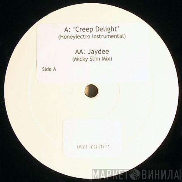 Jaydee, Lifestylerz, Honey Couture - Creep Delight / Plastic Dreams