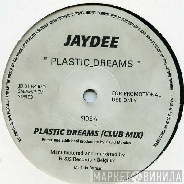 Jaydee - Plastic Dreams
