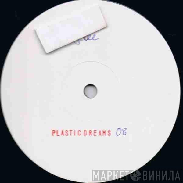 Jaydee  - Plastic Dreams