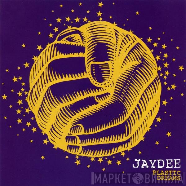 Jaydee  - Plastic Dreams