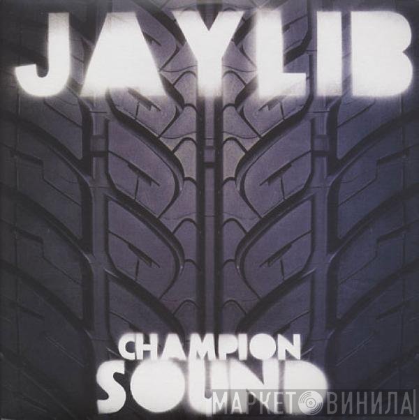 Jaylib  - Champion Sound