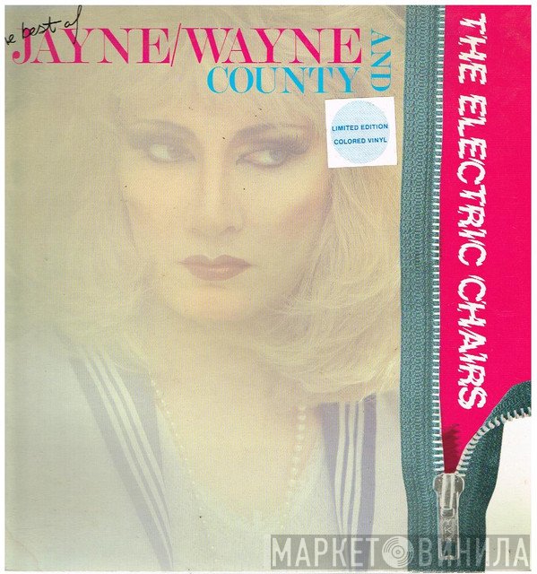 Jayne County, The Electric Chairs - The Best Of Jayne / Wayne County & The Electric Chairs