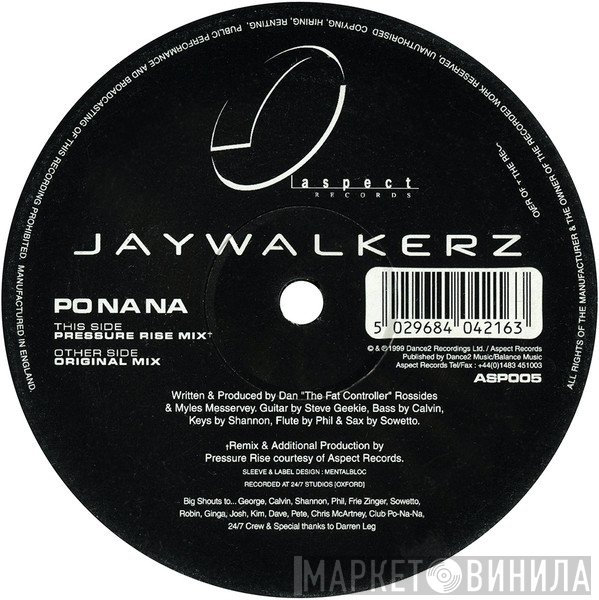 Jaywalkerz - Po Na Na
