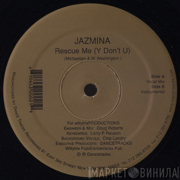Jazmina, Willy Washington - Rescue Me (Y Don't U)