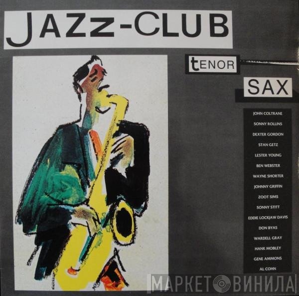  - Jazz-Club · Tenor Sax