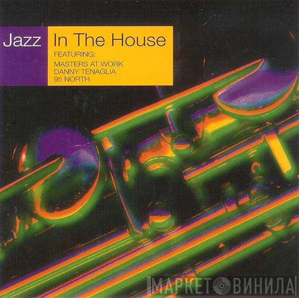 - Jazz In The House