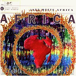  - Jazz Meets Africa