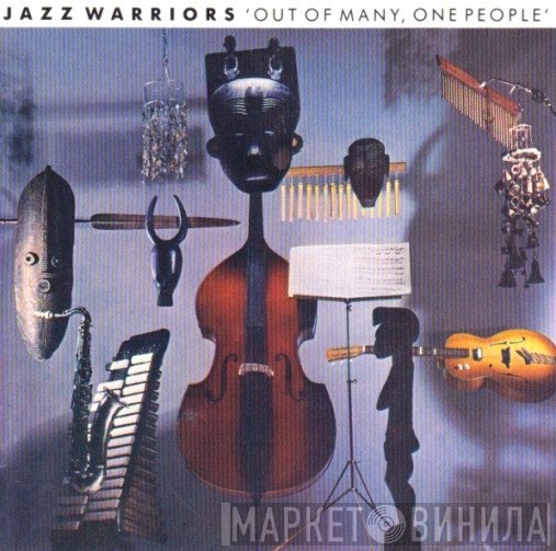 Jazz Warriors - Out Of Many, One People