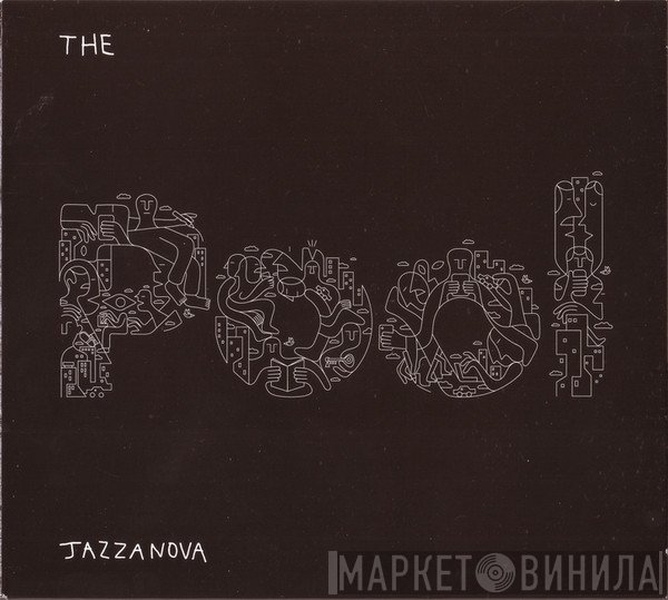 Jazzanova  - The Pool