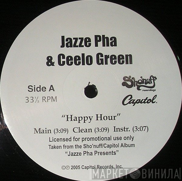 Jazze Pha & Cee-Lo  - Happy Hour