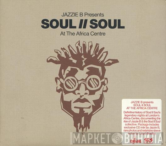 Jazzie B - Soul II Soul At The Africa Centre