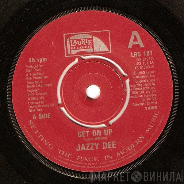 Jazzy Dee - Get On Up