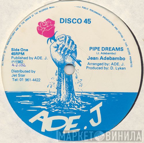 Jean Adebambo - Pipe Dreams