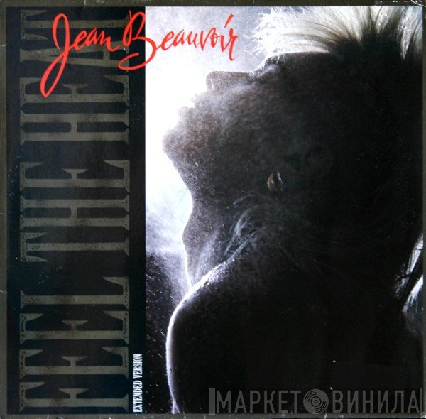 Jean Beauvoir  - Feel The Heat (Extended Version)