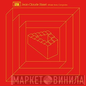 Jean-Claude Risset  - Music From Computer
