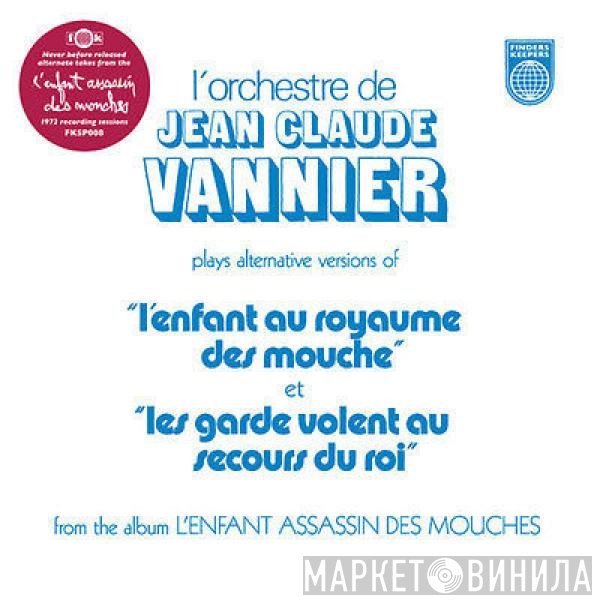 Jean-Claude Vannier & Son Orchestre - L'Orchestre De Jean-Claude Vannier Plays Alternative Versions Of