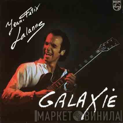 Jean-Félix Lalanne  - Galaxie