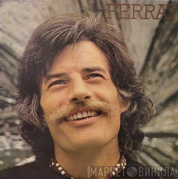 Jean Ferrat  - Ferrat