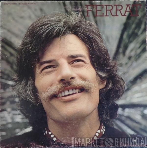 Jean Ferrat  - Ferrat