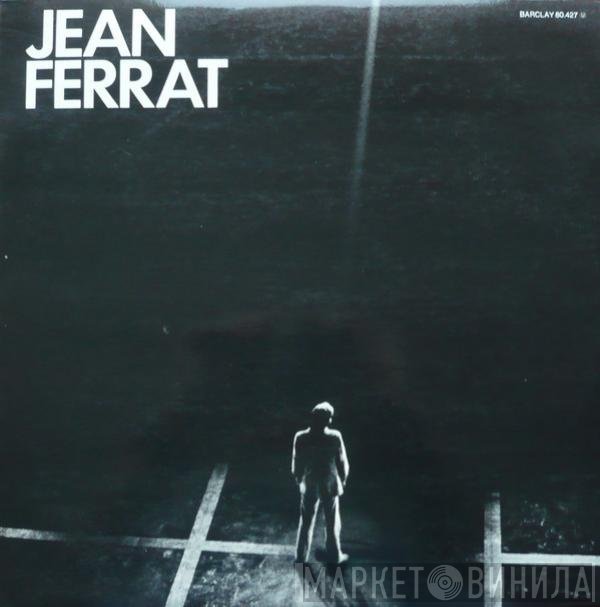 Jean Ferrat  - Jean Ferrat
