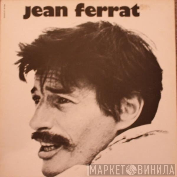 Jean Ferrat  - Jean Ferrat