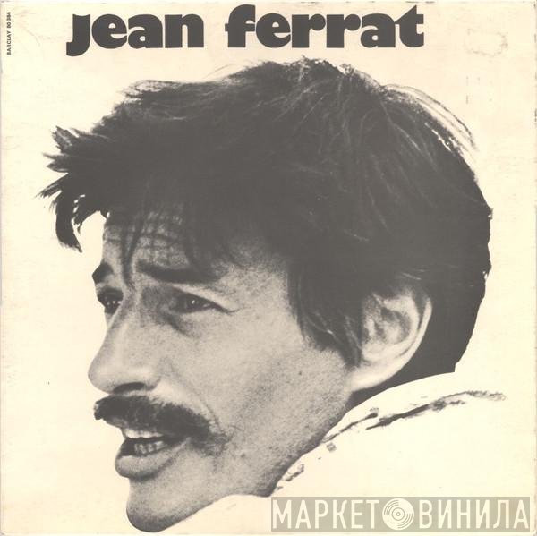 Jean Ferrat  - Jean Ferrat