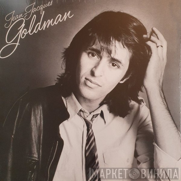 Jean-Jacques Goldman  - Jean-Jacques Goldman