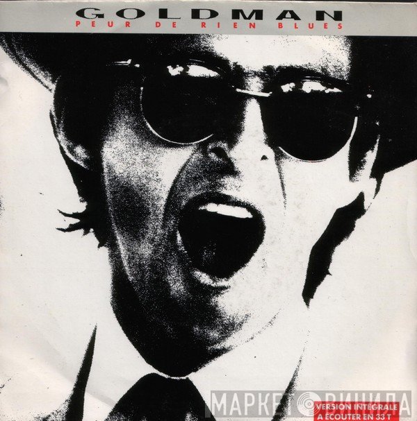 Jean-Jacques Goldman  - Peur De Rien Blues