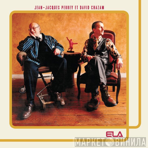 Jean-Jacques Perrey Et David Chazam  - ELA