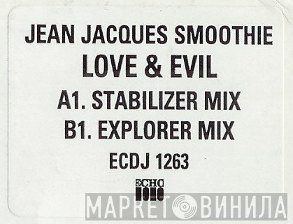 Jean Jacques Smoothie - Love & Evil