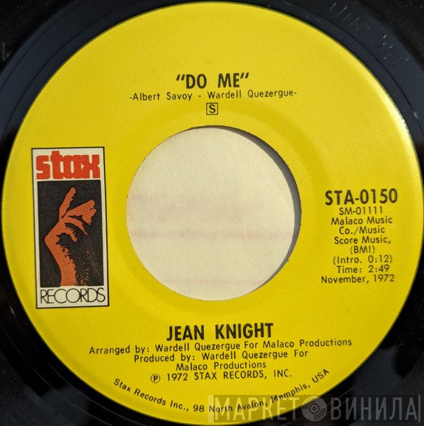 Jean Knight - Do Me / Save The Last Kiss For Me