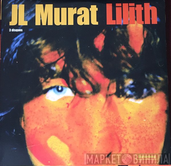Jean-Louis Murat  - Lilith