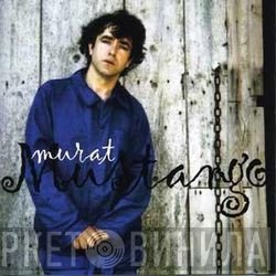 Jean-Louis Murat  - Mustango