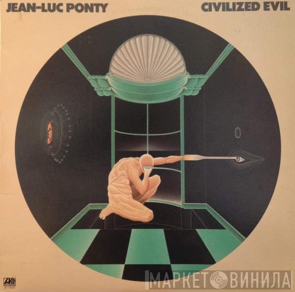 Jean-Luc Ponty - Civilized Evil