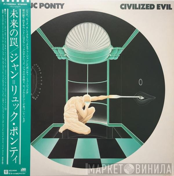 Jean-Luc Ponty  - Civilized Evil