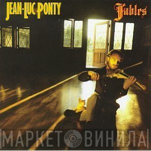 Jean-Luc Ponty  - Fables