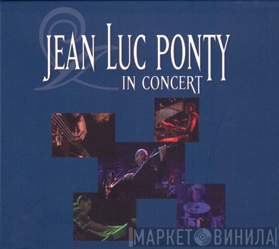 Jean-Luc Ponty  - In Concert