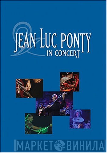 Jean-Luc Ponty  - In Concert