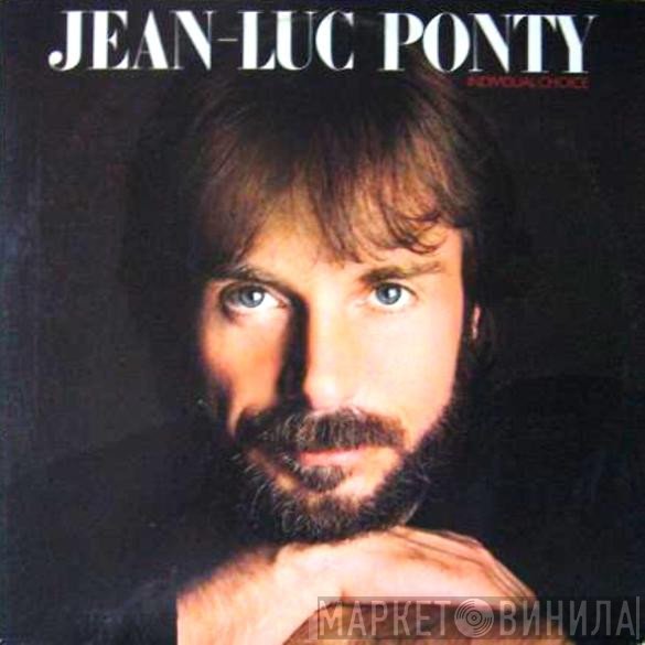 Jean-Luc Ponty  - Individual Choice