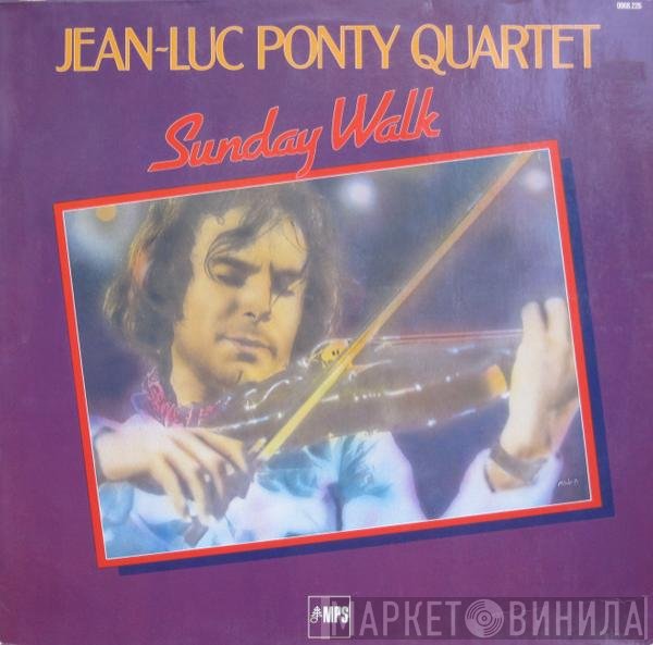 Jean-Luc Ponty Quartet  - Sunday Walk