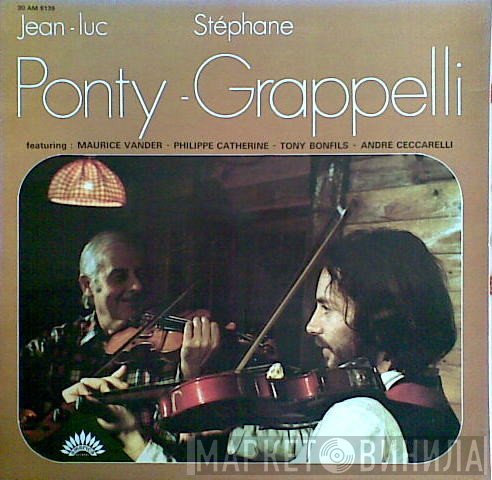 Jean-Luc Ponty - Stéphane Grappelli Featuring Maurice Vander, Philip Catherine, Tony Bonfils, André Ceccarelli  - Ponty - Grappelli